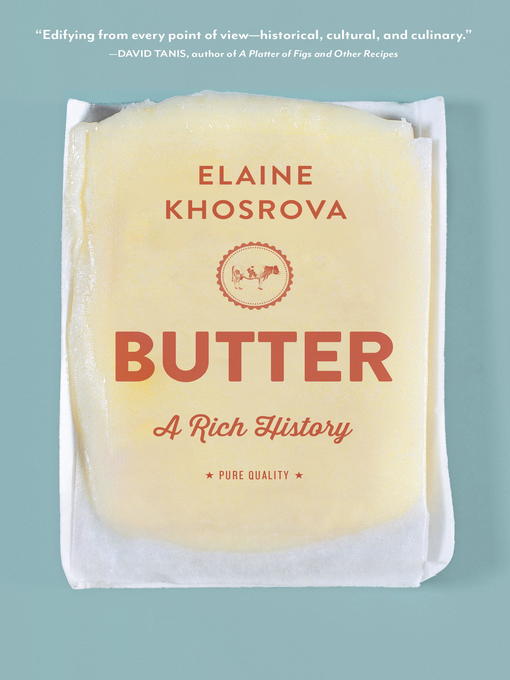 Title details for Butter by Elaine Khosrova - Available
